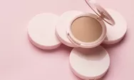 Kulit Berminyak Masih Bisa Pakai Compact Powder,  Ini Tips Memilih dan Rekomendasinya! 
