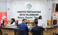 Di Palembang Urus Administrasi Pertanahan secara Mandiri Ternyata Lebih Murah