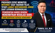 Provider Cepat Putus Internet Saat Tagihan Telat, Kompensasi Gangguan Dinilai Masih Lemah