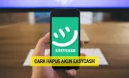 +628165453158 Nomor Apa? Cara Menghapus Akun dan Data Easycash dengan Aman dan Resmi