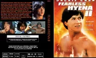 Review Film Fearless Hyena II (1983), Karya Jackie Chan yang Kontroversial Namun Tetap Seru dan Gokil