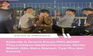 Simak Disini! Episode Drakor Pro Bono yang Paling Menguras Emosi, Tanpa Spoiler Berat