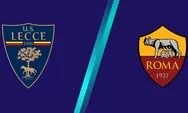 Prediksi Lecce Vs Roma, Momen Giallorossi Bangkit dari Kekalahan di Awal Tahun