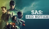 Review Film SAS: Red Notice (2021), Aksi Seru Pasukan Khusus Gagalkan Teror Pembajakan Kereta Api London
