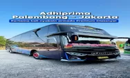 Update Jadwal, Tarif dan Fasilitas Bus Super Executive Adhi Prima Jakarta–Palembang Januari 2026