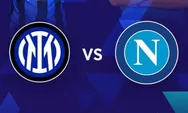 Prediksi Inter Milan Vs Napoli, Big Match Rivalitas Nerrazuri dan Partenopei Raih Scudetto