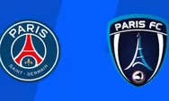 Prediksi PSG Vs Paris FC, Duel Derby Ibukota di Babak 16 Besar Coupe de France