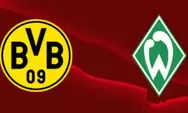 Prediksi Borussia Dortmund Vs Werder Bremen, Die Borussen Siap Perpanjang Rekor Tak Terkalahkan Sembilan Pertandingan