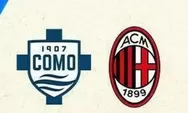 Prediksi Como Vs AC Milan, Akankah Lariani Buat Kejutan Lagi dengan Kalahkan Rossoneri?