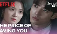 Kenapa No Tail to Tell Tidak Cocok untuk Semua Penonton Drakor Romantis? Salah Satunya Lapisan Emosi dan Konflik Batin yang Berat