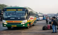Jadwal Bus Semarang–Solo Terbaru 2026 Lengkap dari Pagi sampai Malam, Harga Tiket dan Cara Pesan Online