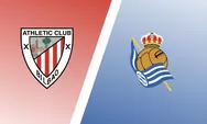 Prediksi Athletic Bilbao Vs Real Sociedad, Partai Sengit Derbi Basque Musim Ini