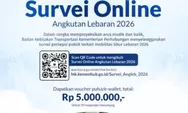 Yuk Ikutan Survei Online Angkutan Lebaran 2025 dari Kemenhub!  Ada Total Hadiah Voucher e-Wallet Hingga 5 Juta Rupiah!