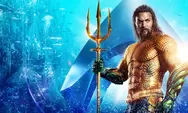Review Film Aquaman (2018), Ketika Jason Momoa Jadi Superhero Bawah Laut nan Tangguh