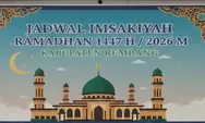 TERUPDATE! Jadwal Imsakiyah Rembang Ramadan 2026: Waktu Imsak, Subuh, Terbit, Dhuha, Zuhur, Asar, Magrib dan Isya
