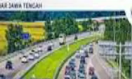Cek Sekarang! Tarif Tol Solo–Ngawi Terbaru 2026 Mudik Lebaran, untuk Semua Golongan Kendaraan