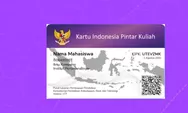 Info Lengkap Pendaftaran KIP Kuliah 2026, Cek Syarat, Timeline dan Tahapannya!