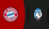 Prediksi Bayern Munich Vs Atalanta BC, Pertaruhan Harga Diri La Dea di Tanah Bavaria
