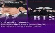 Phantom Lawyer Episode 4 Penuh Detail Misterius, Ini 7 Clue Penting yang Diduga Mengungkap Identitas Karakter Baru