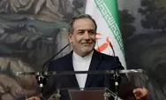 Mengenal Profil Abbas Araghchi Menteri Luar Negeri Iran yang Mampu Bungkam Keangkuhan AS - Israel