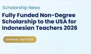 Informasi Beasiswa Fully Funded Non-Degree Scholarship to the USA For Indonesia Teachers 2026 Untuk Para Guru Indonesia Belajar di AS Gratis