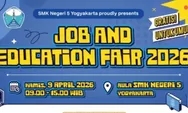Ikutilah Job and Education Fair 2026 Pada 9 April di SMKN 5 Yogyakarta, Kesempatan Emas Pencari Kerja Cah Jogja!