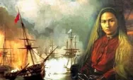 Mengagumi Ketangguhan Laksamana Malahayati Pimpin Laskar Inong Balee Melawan Armada Belanda