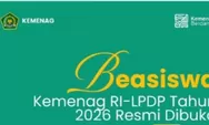 Cek Info Beasiswa Indonesia Bangkit 2026 Dari Kemenag dan LPDP, Pendaftaran Hingga 31 Mei!