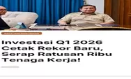 Investasi Awal 2026 Naik 7,2 Persen, Serap Ratusan Ribu Tenaga Kerja Baru