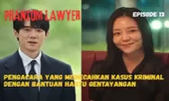 Recap Phantom Lawyer Episode 14, Saat Semua Topeng Jatuh dan Sekutu Berubah Jadi Ancaman di Tengah Permainan yang Semakin Berbahaya