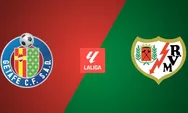 Prediksi Getafe Vs Rayo Vallecano, Duel Sengit Perebutan Tiket Kompetisi Eropa
