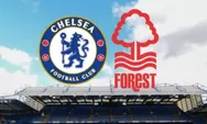 Prediksi Chelsea Vs Nottingham Forest, Saatnya The Blues Bangkit Bersama McFarlane