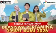 Info Pendaftaran Beasiswa Pertamina Sobat Bumi 2026: Kesempatan Bagi Mahasiswa Peduli Lingkungan, Paling Lambat 30 Mei 2026!