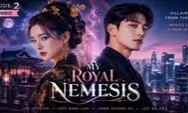 Teori Konspirasi Kerajaan di My Royal Nemesis yang Mulai Terlihat Sejak Episode Awal