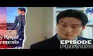 My Royal Nemesis Episode 5 Tayang Hari Apa? Ini Jadwal, Link Nonton, dan Prediksi Ceritanya