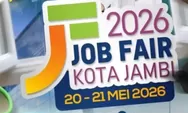 Cek Info Job Fair Kota Jambi Dibuka Pada 20 – 21 Mei 2026, Tersedia 1000 Lowongan Pekerjaan!