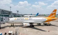 Info Jadwal Penerbangan Super Air Jet Rute Jakarta - Sampit Periode 12–15 Juni 2026 Lengkap dengan Cara Pesan Tiket Online