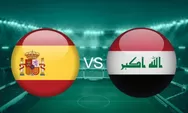 Prediksi Spanyol Vs Irak, La Roja Siap Jinakkan Singa Mesopotamia Jelang Piala Dunia 2026