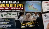Pengelolaan SPPG di Jawa Barat Jadi Sorotan, Simak Penelusuran dan Aturan BGN