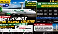 Info Terbaru Jadwal Pesawat Citilink Rute Jakarta - Semarang, Periode 21 - 26 Juli 2026, Lengkap Jadwal Berangkat dan Harga Tiket Murah