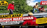 Rumah Wartawan Portaloka.id di Ciamis Dapat Atap Alduro, Program Promedia Group Beri Kenyamanan Baru untuk Keluarga