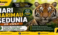 Apa Itu Hari Harimau Sedunia? Ini Sejarah World Tiger Day yang Diperingati Setiap 29 Juli