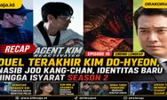 Recap Agent Kim Reactivated Episode 10 Ending Lengkap: Duel Terakhir Kim Do-hyeon, Nasib Joo Kang-chan, Identitas Baru hingga Isyarat Season 2
