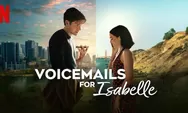 Review Film Netflix: Voicemails for Isabelle (2026), Komedi Romantis yang Cerdas dan Mengocok Perut