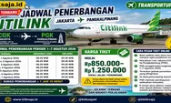 Update Terbaru! Jadwal Penerbangan Citilink Jakarta–Pangkalpinang Periode 1–7 Agustus 2026, Harga Tiket dan Cara Pesan Online