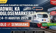 Jangan Sampai Ketinggalan! Jadwal KA Joglosemarkerto 4 – 11 Agustus 2026 Rute Solo - Klaten - Lempuyangan - Kutoarjo - Kroya - Semarang Tawang 