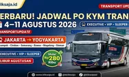Terbaru! Jadwal Bus PO Kym Trans 4–11 Agustus 2026 Jakarta - Cikampek - Cirebon - Semarang - Bawen - Magelang - Sleman - Yogyakarta