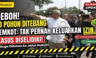 Penebangan Pohon di Jalan LLRE Martadinata Bandung Diselidiki, Pemkot Sebut Tak Pernah Keluarkan Izin