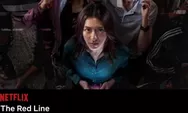 Sinopsis dan Review Film Thriller Netflix: The Red Line (2026) Kisah Mencekam Scam Penipuan Telepon Thailand yang Plot Twist-nya Edan!