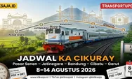Update! Jadwal KA Cikuray Periode 8 – 14 Agustus 2026, Rute Pasar Senen – Jatinegara – Bandung – Cibatu – Garut, Lengkap dengan Jam Keberangkatan
